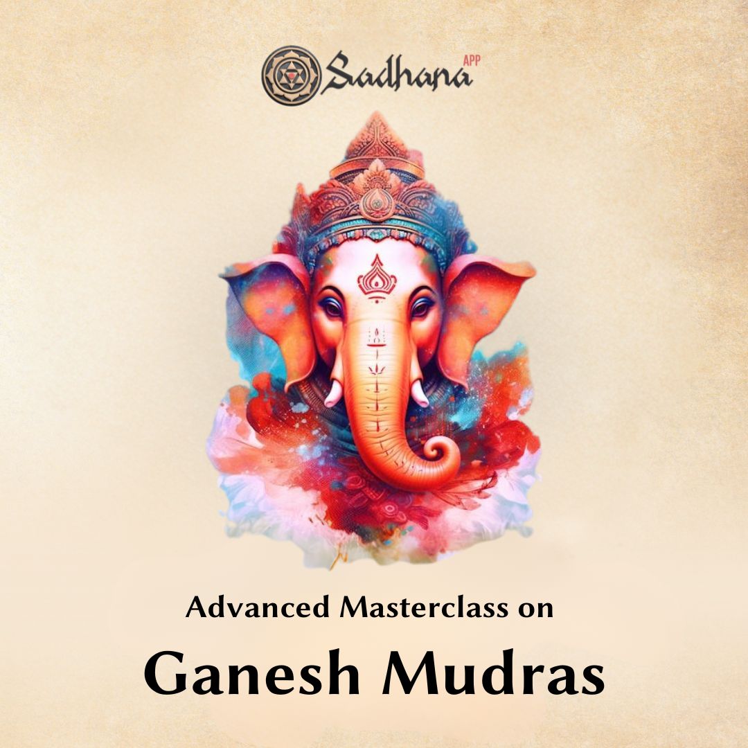 Masterclass on Ganesh Mudras