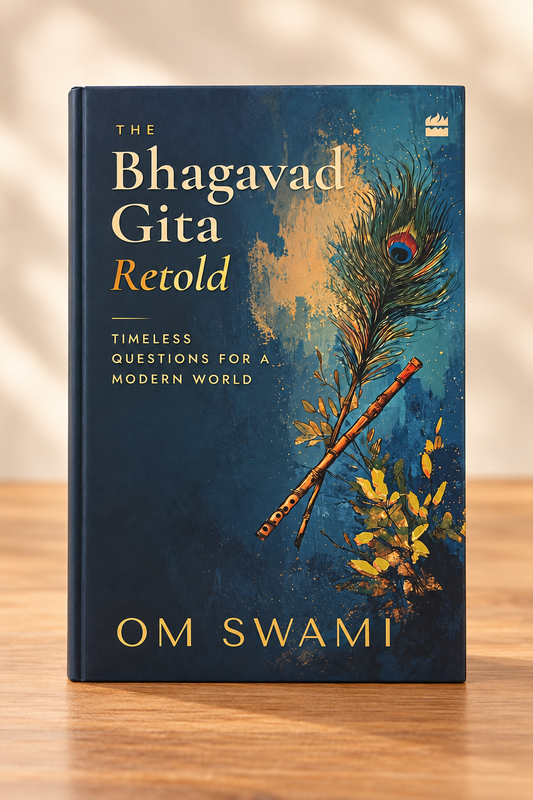 The Bhagavad Gita Retold by Om Swami (English)