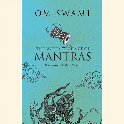 The Ancient Science of Mantras (English)